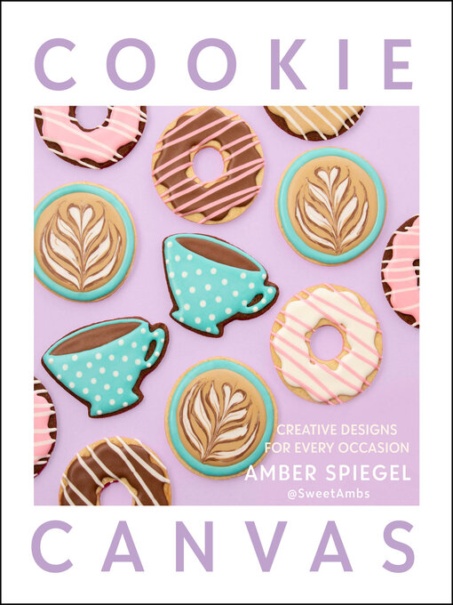 Title details for Cookie Canvas by Amber Spiegel - Available